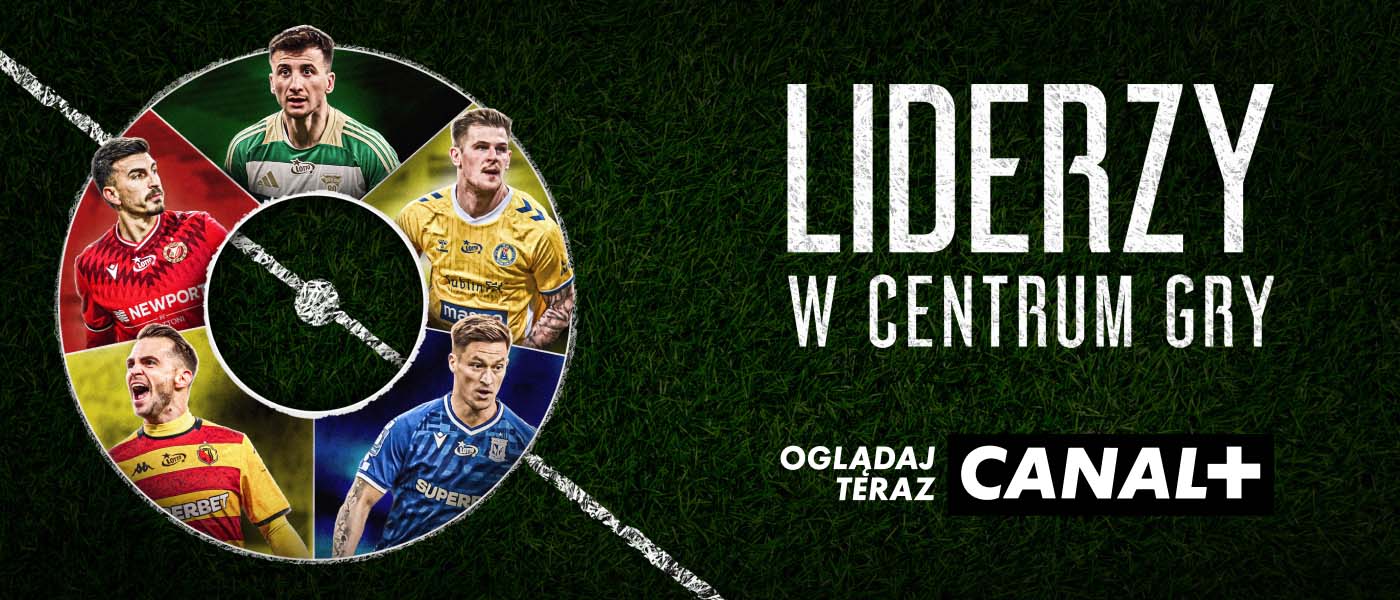 Canal+ - Liderzy w Centrum Gry