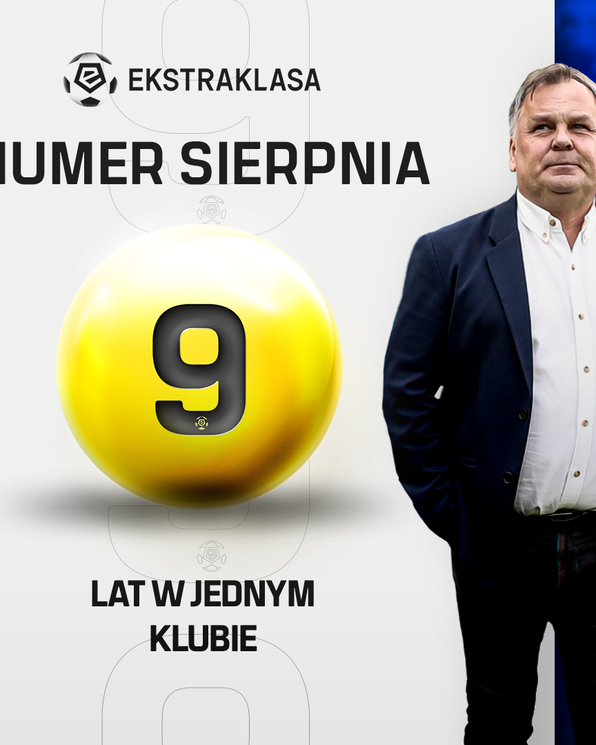 Numer Sierpnia LOTTO 2024: Tomasz Tułacz - 9 lat w jednym klubie jako trener