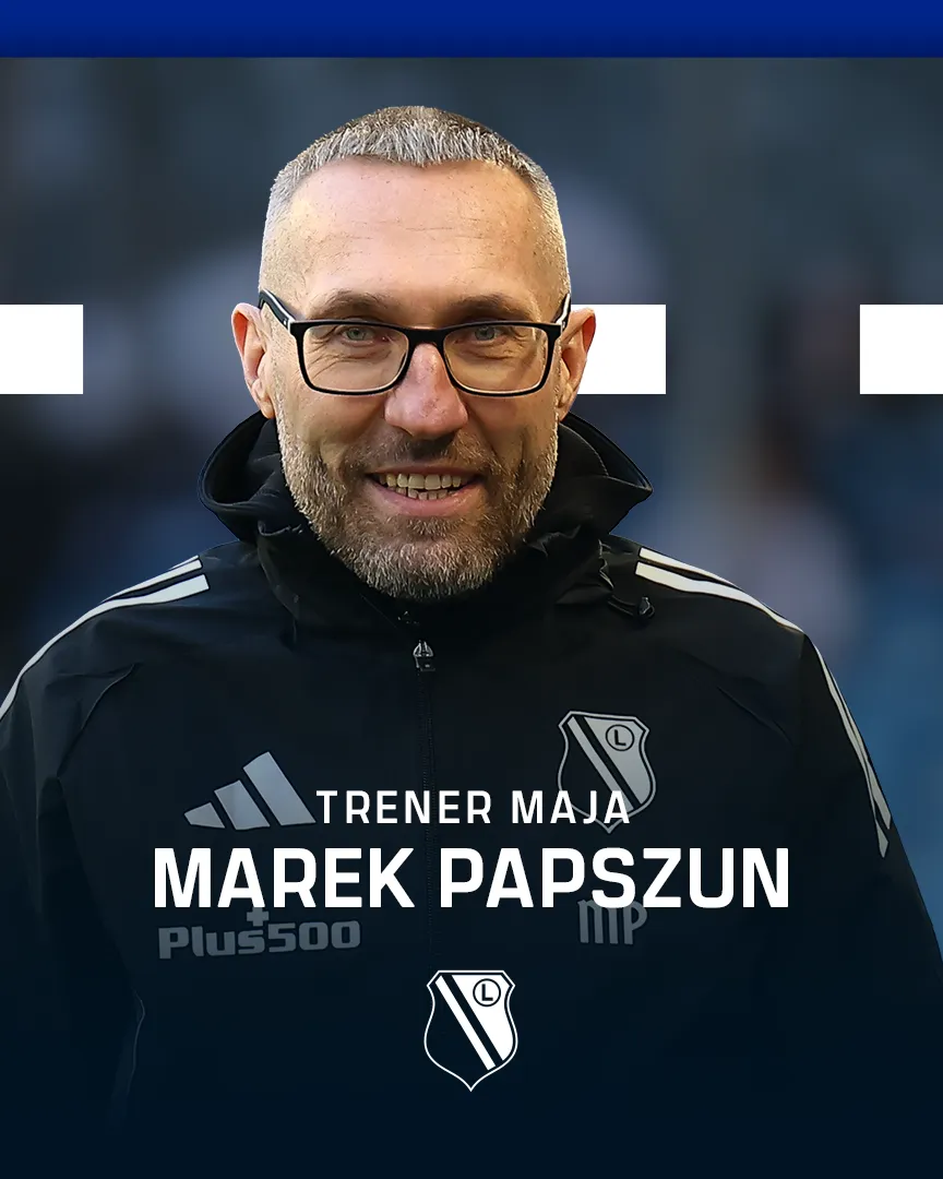 Trener Maja 2026: Marek Papszun (Legia Warszawa)