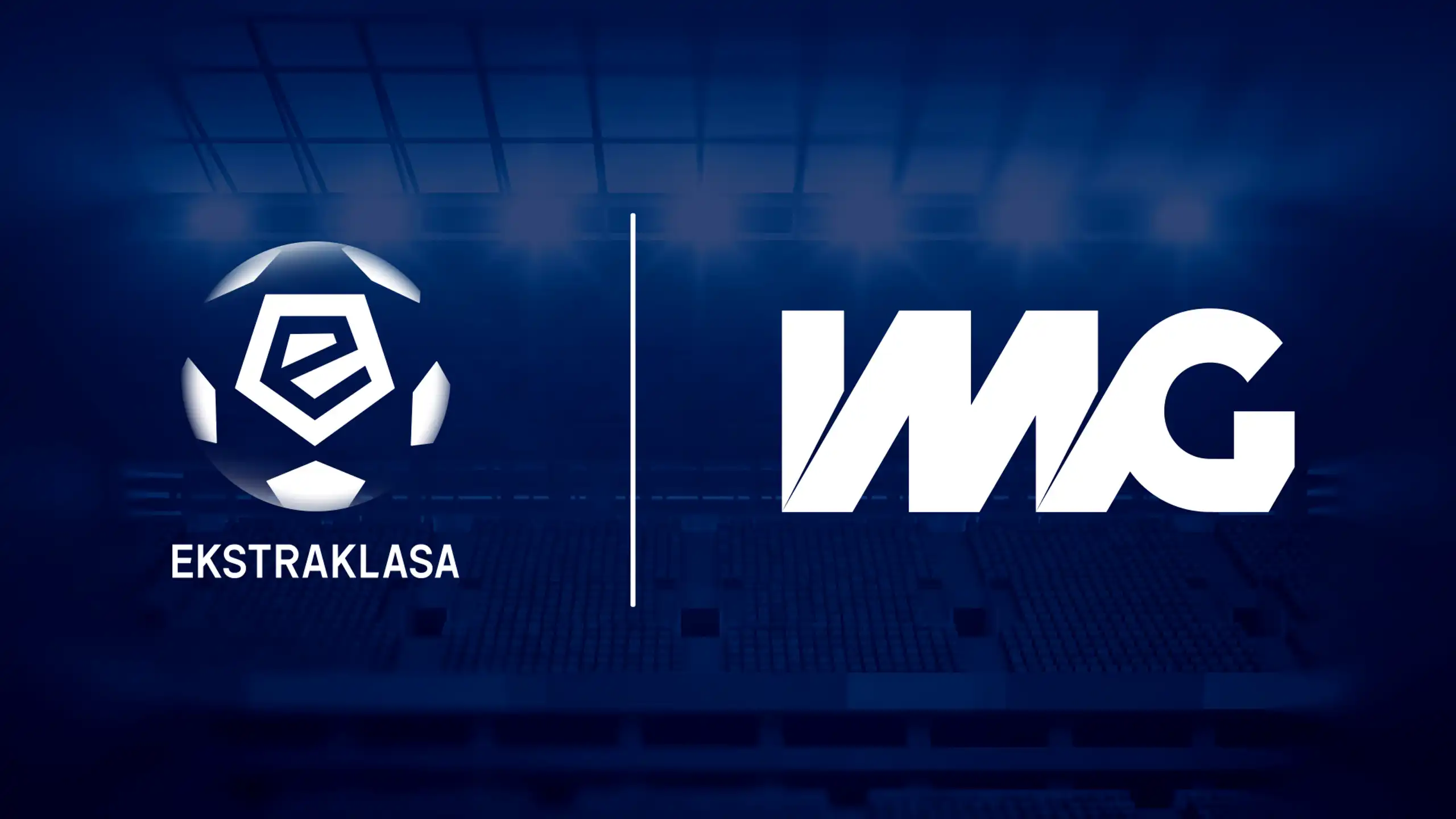 Ekstraklasa zorganizuje przetarg mediowy z globalną agencją IMG